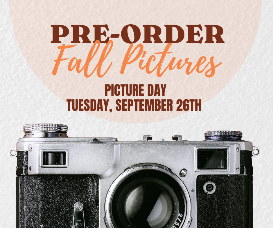  Fall Picture Day Pre-Order with Camera Photo